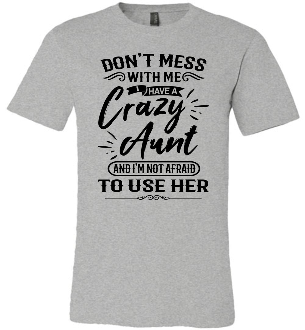 Crazy Aunt T Shirt | Niece t shirt | funny niece shirts | funny niece gifts gray