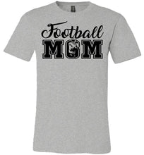Load image into Gallery viewer, Football Mom T Shirt | Football Mom Gifts heather gray