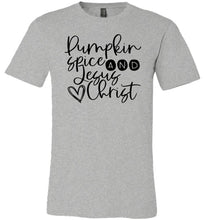 Load image into Gallery viewer, Pumpkin spice and Jesus Christ T-Shirt grey