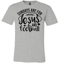 Load image into Gallery viewer, Sundays Are For Jesus And Christian Football Shirts sports gray