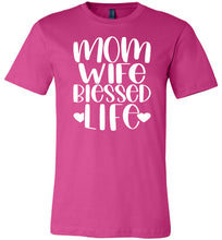 Load image into Gallery viewer, Mom Wife Blessed Life Mom TShirt berry