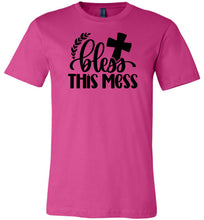 Load image into Gallery viewer, Bless This Mess Christian Quote T Shirts berry