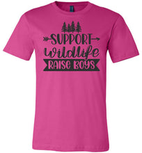 Load image into Gallery viewer, Support Wildlife Raise Boys Funny Dad Mom Quote Shirts berry