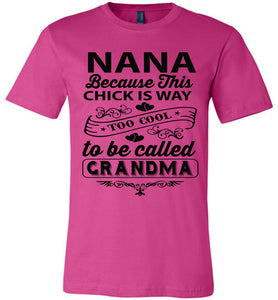 Too Cool To Be Called Grandma Funny Nana Shirts | Funny Nana Gifts canvas berry