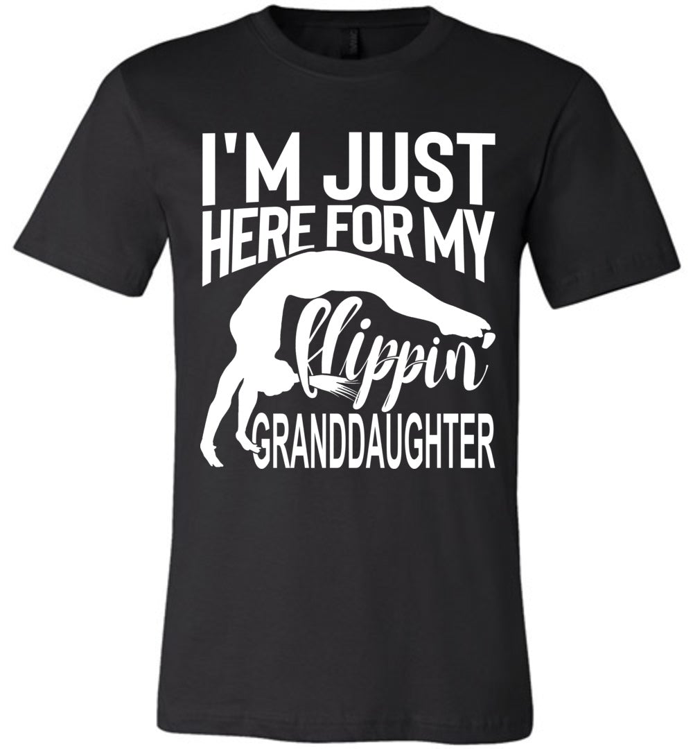 I'm Just Here For My Flippin' Granddaughter Gymnastics Grandma Grandpa T Shirt black