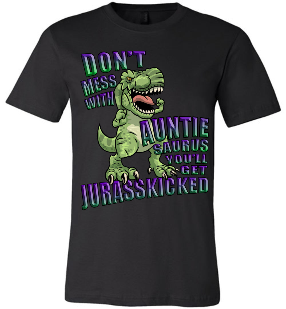 Don't Mess With Auntie Saurus Jurasskicked funny aunt shirts canvas crew