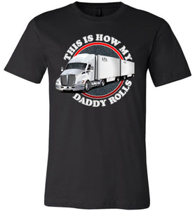 This Is How My Daddy Rolls Trucker Kid's LTL Trucker Tee  black