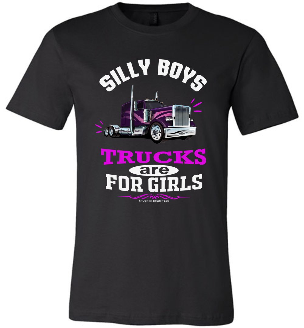 Silly Boys Trucks Are For Girls Trucker Girl T Shirt canvas black