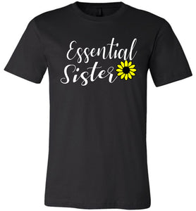 Essential Sister Shirt black