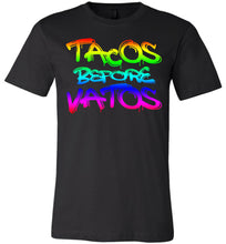 Load image into Gallery viewer, Tacos Before Vatos Funny Taco T Shirts black