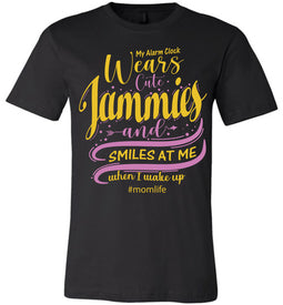 My Alarm Clock Wears Cute Jammies And Smiles At Me When I Wake Up Cute New Mom Shirts black