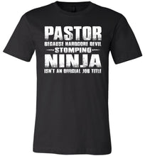 Load image into Gallery viewer, Pastor Hardcore Devil Stomping Ninja Funny Pastor Shirt black