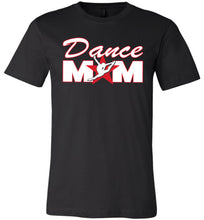 Load image into Gallery viewer, Dance Mom Shirts black