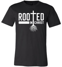 Load image into Gallery viewer, Rooted In Christ Christian Quotes Shirts black