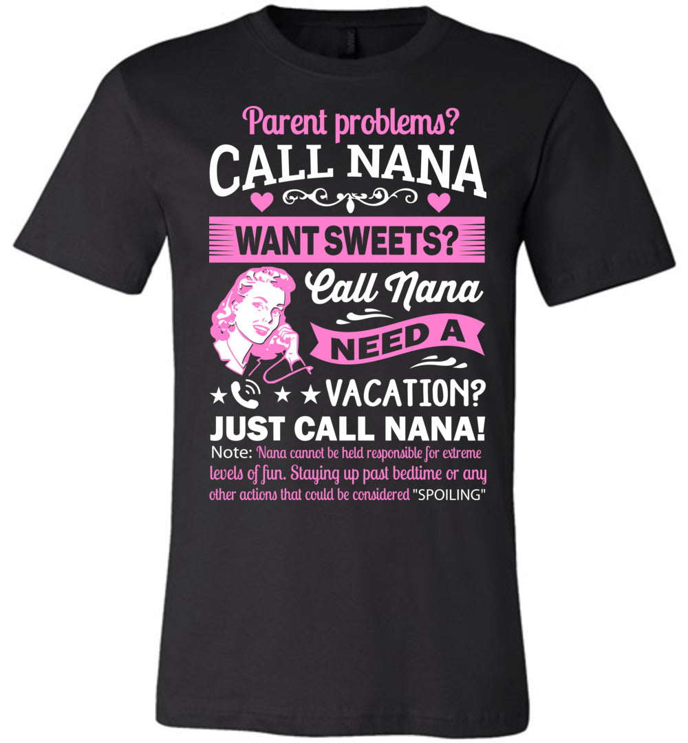 Just Call Nana Tee Shirts | Funny Nana Shirts | Funny Nana Gifts black