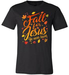 Fall For Jesus Christian Fall Shirts black
