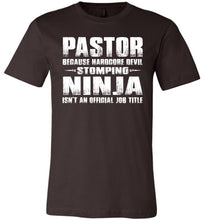 Load image into Gallery viewer, Pastor Hardcore Devil Stomping Ninja Funny Pastor Shirt brown