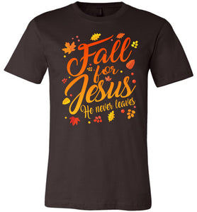 Fall For Jesus Christian Fall Shirts brown
