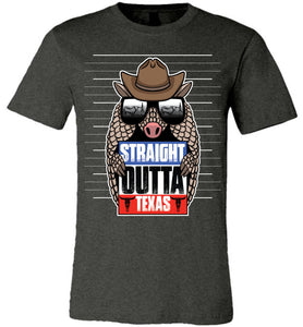 Straight Outta Texas Shirt With Armadillo Texas pride shirts dark heather