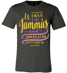 My Alarm Clock Wears Cute Jammies And Smiles At Me When I Wake Up Cute New Mom Shirts dark grey heather