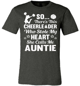Cheerleader Who Stole My Heart She Calls Me Auntie Cheer Aunt Shirts dk heather gray