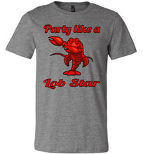 Load image into Gallery viewer, Party Like A Lob Star Funny Lobster Shirts deep heather