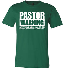 Load image into Gallery viewer, Pastor Warning Funny Pastor Shirts green
