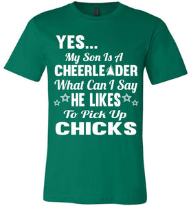He Likes To Pick Up Chicks Cheer Mom Cheer Dad Shirts green