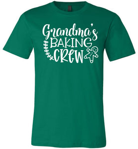 Grandma Baking Crew Funny Christmas Shirts green