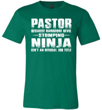 Load image into Gallery viewer, Pastor Hardcore Devil Stomping Ninja Funny Pastor Shirt green