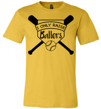 Load image into Gallery viewer, I Only Raise Ballers Baseball Parent Shirt yellow