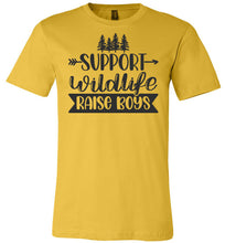Load image into Gallery viewer, Support Wildlife Raise Boys Funny Dad Mom Quote Shirts yellow