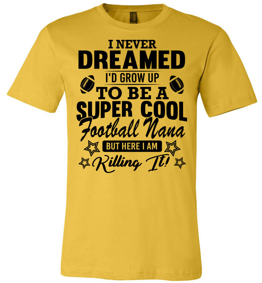 Super Cool Football Nana Shirts