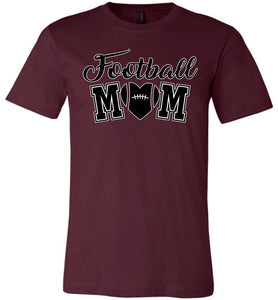 Football Mom With Heart Football Mom Shirts | Football Mom Gifts maroon