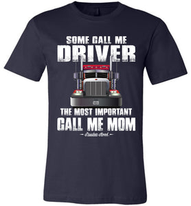 Some Call Me Driver Mom Trucker Mom Shirt navy