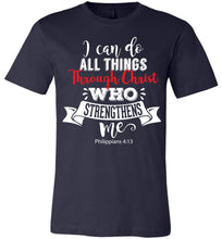 Load image into Gallery viewer, I Can Do All Things Through Christ Bible Verse Shirts navy