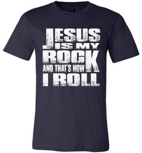 Load image into Gallery viewer, Christian T-Shirt, Jesus Is My Rock And That&#39;s How I Roll navy