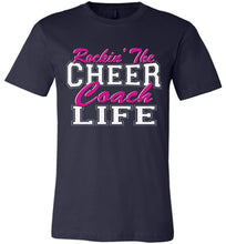 Load image into Gallery viewer, Rockin&#39; The Cheer Coach Life Cheer Coach Shirts navy