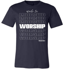 Load image into Gallery viewer, Made To Worship Psalm 95:1 Christian Shirts navy