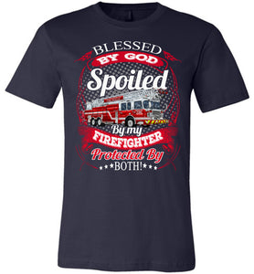 Blessed By God Spoiled By My Firefighter Girlfriend Wife T-Shirt navy