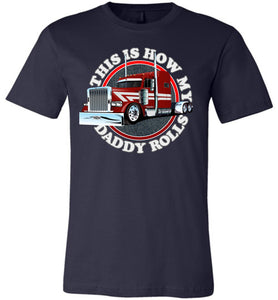 This Is How My Daddy Rolls Trucker Kid's Trucker Tee  navy