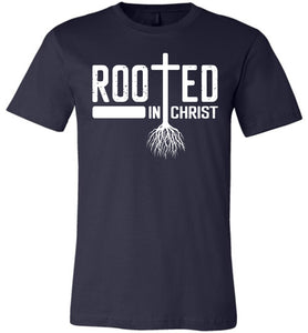 Rooted In Christ Christian Quotes Shirts navy