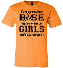 Load image into Gallery viewer, I Lift And Throw Girls Funny Cheer Base Shirts adult &amp; Youth orange