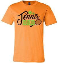 Load image into Gallery viewer, Tennis Dad T Shirt | Tennis Dad Gifts orange