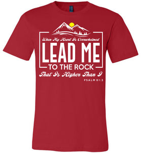 Lead Me To The Rock Psalm 61:2 Christian T-Shirts red