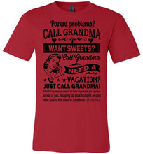 Load image into Gallery viewer, Just Call Grandma T Shirts | Funny Grandma Shirts | Funny Grandma Gifts red