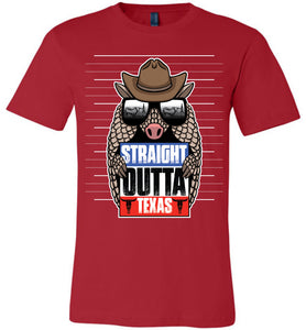Straight Outta Texas Shirt With Armadillo Texas pride shirts red