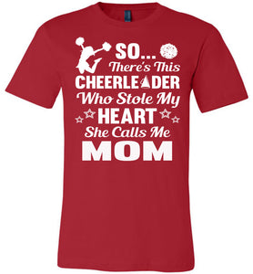 Cheerleader Who Stole My Heart She Calls Me Mom Cheer Mom Shirts red