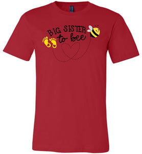 Big Sister To Bee New Big Sister T Shirt adult & youth red