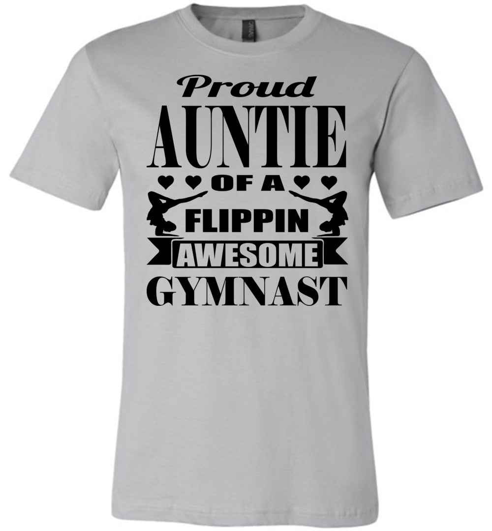 Proud Auntie Of A Flippin Awesome Gymnast Gymnastics Aunt Shirt silver